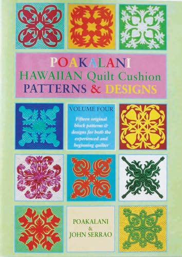 Beispielbild fr Poakalani Quilt Cushion Patterns and Designs, Vol. 4 zum Verkauf von SecondSale