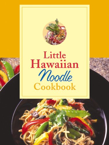 Stock image for Little Hawaiian Noodle Cookbook for sale by ThriftBooks-Dallas