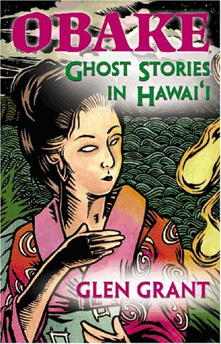 Beispielbild fr Obake: Ghost Stories of Hawaii zum Verkauf von ThriftBooks-Atlanta