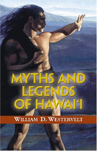 Stock image for Myths and Legends of Hawaii for sale by Wonder Book