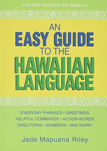 Beispielbild fr An Easy Guide to the Hawaiian Language zum Verkauf von Better World Books