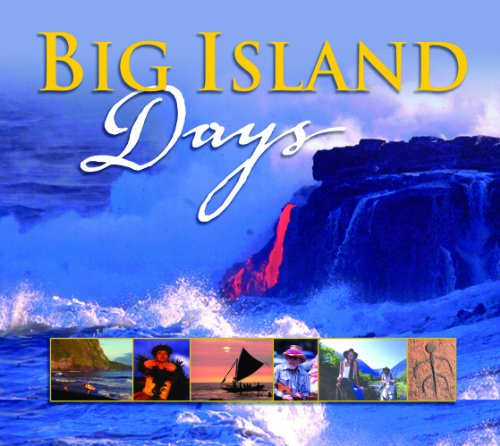 Imagen de archivo de Big Island Days a la venta por Ergodebooks