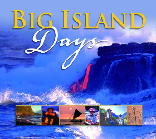 Stock image for Big Island Days for sale by ThriftBooks-Dallas