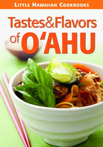 Beispielbild fr Tastes & Flavors of Oahu zum Verkauf von Infinity Books Japan