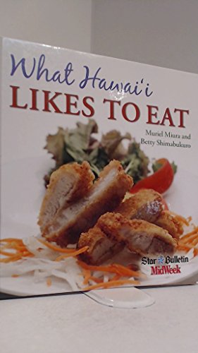 Stock image for What Hawai'i Likes to Eat for sale by ThriftBooks-Atlanta