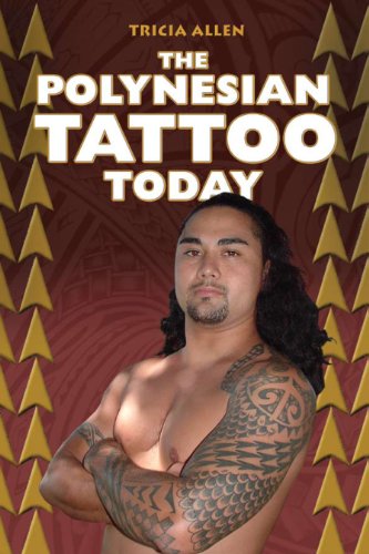 Imagen de archivo de The Polynesian Tattoo Today a la venta por HPB Inc.