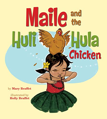 Beispielbild fr Maile and the Huli Hula Chicken zum Verkauf von SecondSale