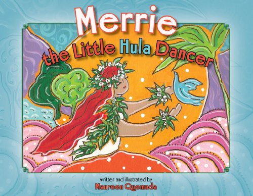 Beispielbild fr Merrie the Little Hula Dancer zum Verkauf von Wonder Book