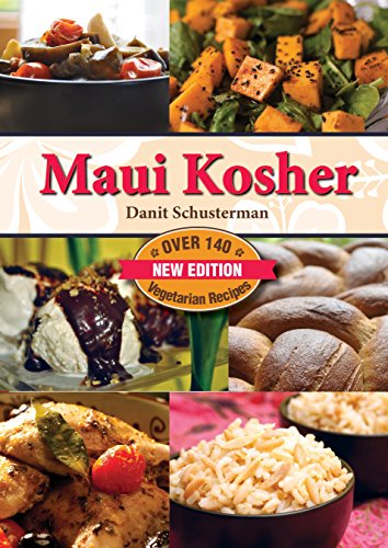 Stock image for Maui Kosher: Quick and Easy Recipes for sale by SecondSale