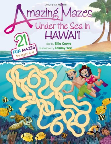 Stock image for Amazing Mazes Under the Sea in Hawaii for sale by SecondSale