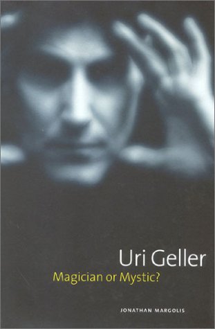 Beispielbild fr Uri Geller: Magician or Mystic? zum Verkauf von Books From California