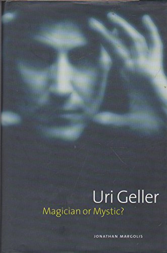 9781566490252: Uri Geller: Magician or Mystic?