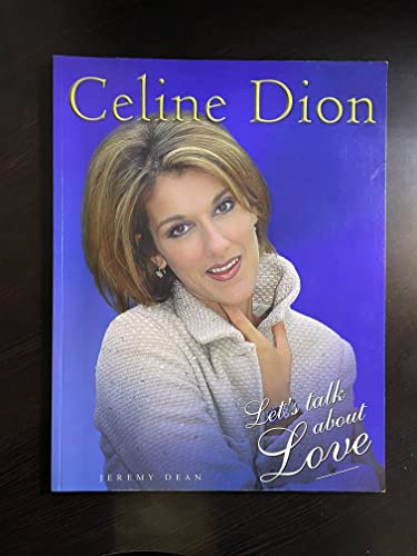 Stock image for Celine Dion: Let's Talk About Love for sale by Wonder Book