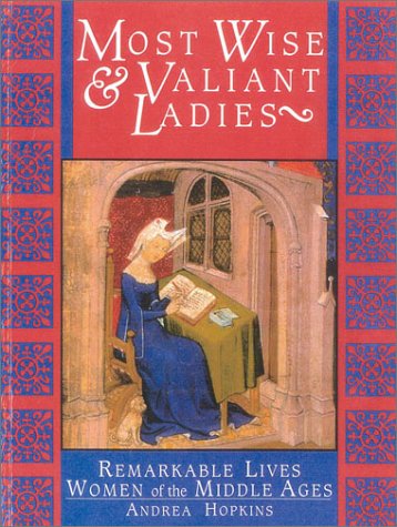 Imagen de archivo de Most Wise & Valiant Ladies a la venta por WorldofBooks