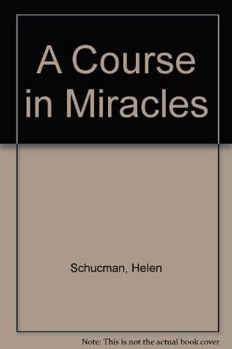 9781566491389: A Course in Miracles