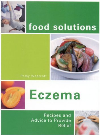 9781566491839: Eczema: Recipes and Advice to Provide Relief