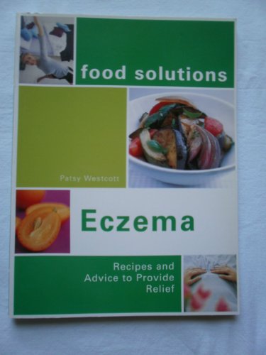 Stock image for Food Solutions: Eczema for sale by ThriftBooks-Dallas