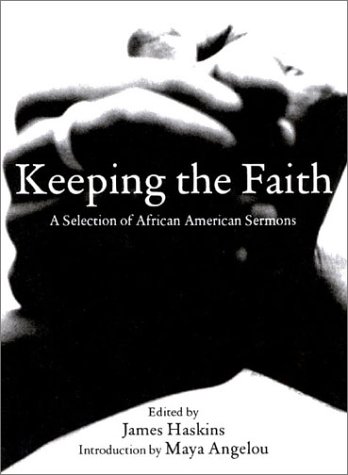 Imagen de archivo de Keeping the Faith: African-American Sermons of Liberation a la venta por Books of the Smoky Mountains