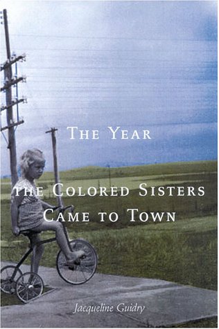 Stock image for Year the Colored Sisters Came to Town for sale by Wonder Book