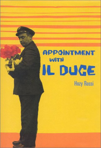 Beispielbild fr Appointment with Il Duce zum Verkauf von Wonder Book