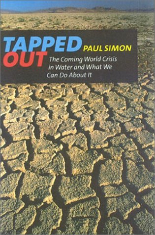 Stock image for Tapped Out: The Coming World Crisis in Water and What We Can Do About it. for sale by Casa del Libro A Specialty Bookstore