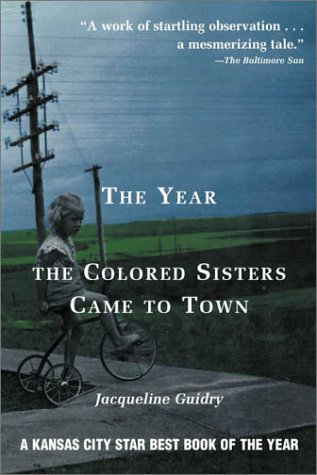 Imagen de archivo de The Year the Colored Sisters Came to Town a la venta por Persephone's Books