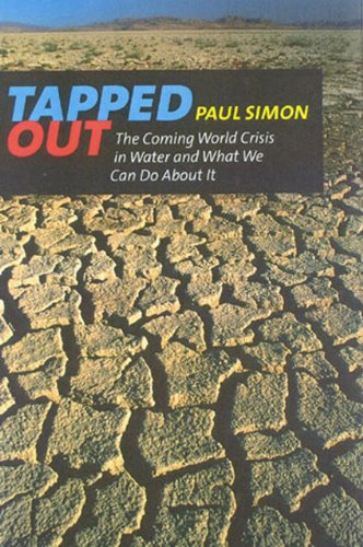 Imagen de archivo de Tapped Out : The Coming World Crisis in Water and What We Can Do about It a la venta por Bingo Used Books
