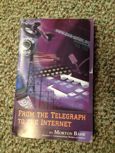 Imagen de archivo de From the Telegraph to the Internet a la venta por 2Vbooks