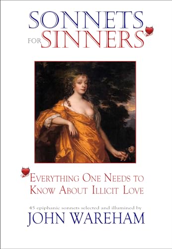 Stock image for Sonnets for Sinners: Everything One Needs to Know About Illicit Love for sale by Discover Books
