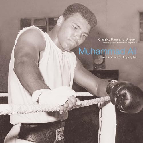 Stock image for Muhammad Ali: An Illustrated Biography for sale by AwesomeBooks