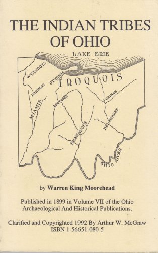 Stock image for The Indian Tribes of Ohio: Historically Considered 1600-1840 for sale by HPB Inc.