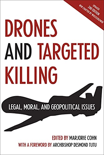 Imagen de archivo de Drones and Targeted Killing: Legal, Moral, and Geopolitical Issues a la venta por More Than Words