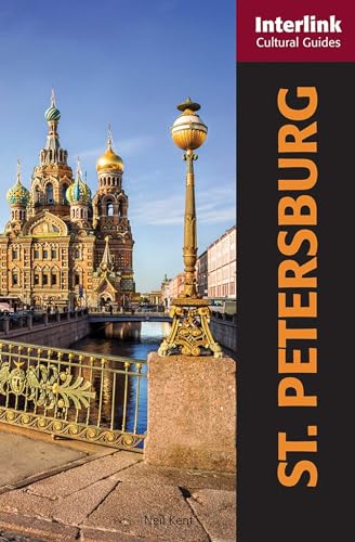 9781566560467: St. Petersburg: A Cultural Guide (Interlink Cultural Guides) [Idioma Ingls]