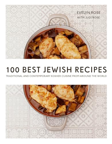 Stock image for 100 Best Jewish Recipes: Traditional and Contemporary Kosher Cuisine from Around the World for sale by ThriftBooks-Atlanta