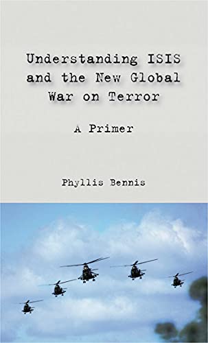 Beispielbild fr Understanding ISIS and the New Global War on Terror: A Primer zum Verkauf von SecondSale