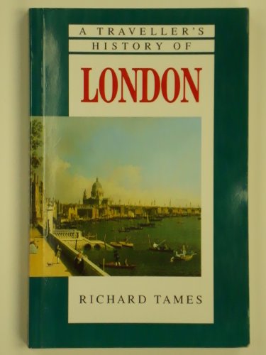 Beispielbild fr A Traveller's History of London (Traveller's History Series) zum Verkauf von Wonder Book