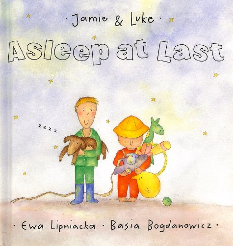 Stock image for Asleep at Last (Jamie & Luke) for sale by Wonder Book