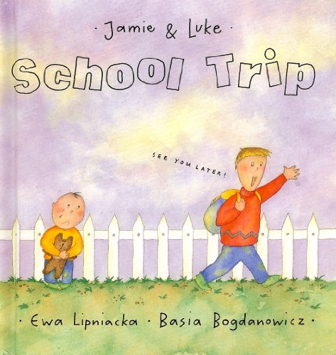 9781566561211: School Trip (Jamie & Luke)
