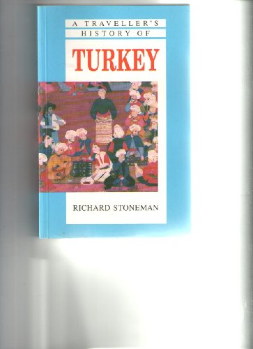 9781566561242: A Traveller's History of Turkey