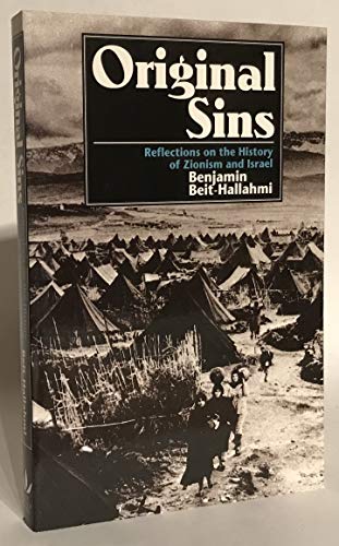 Imagen de archivo de Original Sins : Reflections on the History of Zionism and Israel a la venta por Better World Books