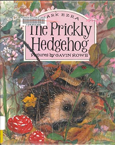 Beispielbild fr The Prickly Hedgehog zum Verkauf von Better World Books