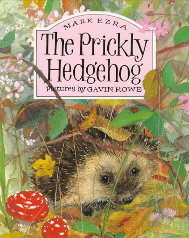 Imagen de archivo de The Prickly Hedgehog a la venta por Your Online Bookstore