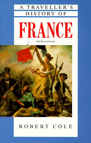 9781566562225: A Traveller's History of France (The Traveller's History Series)