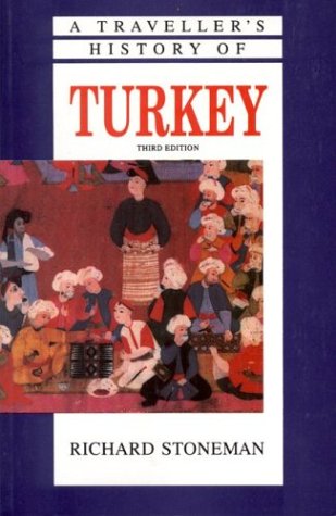 9781566562454: A Traveller's History of Turkey (Traveller's History)