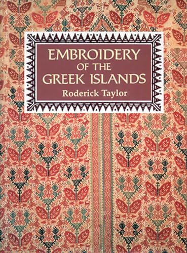 Embroideries of The Greek Islands and Epirus