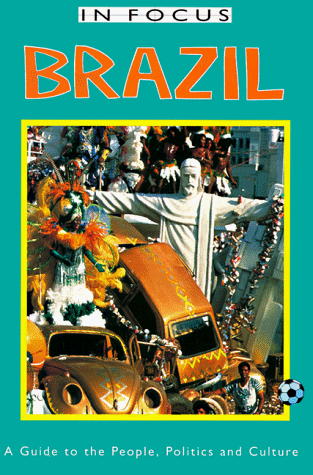 Beispielbild fr Brazil: A Guide to the People, Politics and Culture zum Verkauf von a2zbooks