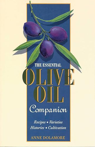 Stock image for The Essential Olive Oil Companion for sale by Better World Books
