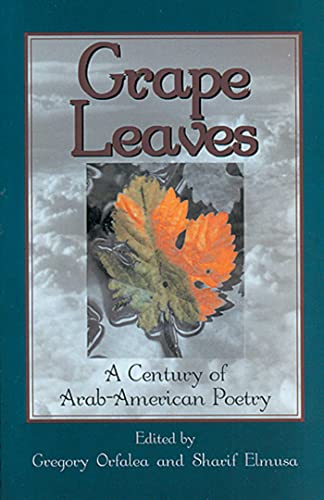 Stock image for Grape Leaves: A Century of Arab-American Poetry for sale by Front Cover Books