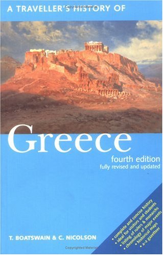 Stock image for A Traveller's History of Greece for sale by Ergodebooks