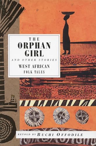 9781566563758: The Orphan Girl and Other Stories: West African Folk Tales (International Folk Tales)